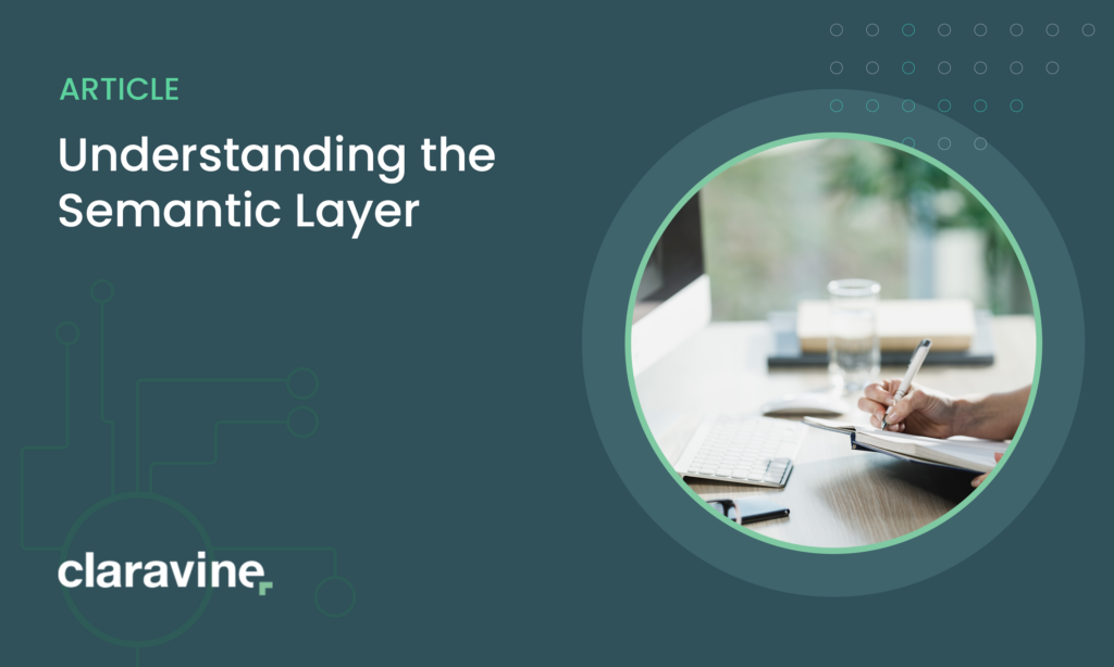 A Guide On Semantic Layer For Data-Driven Companies