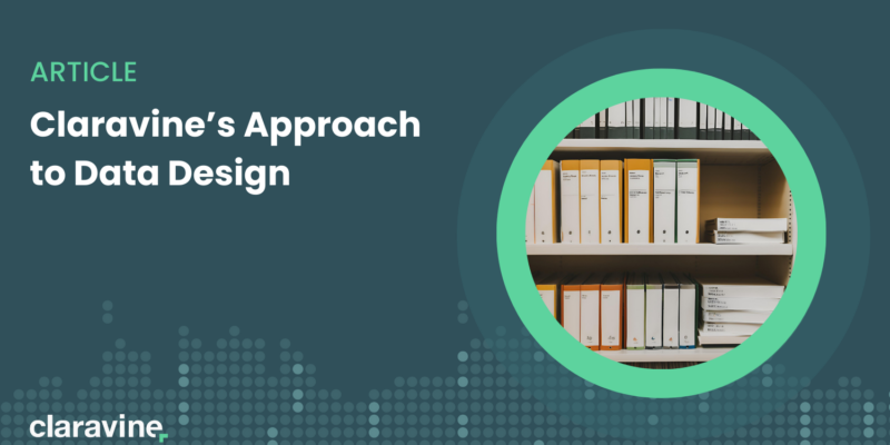 Claravine Approach to Data Design